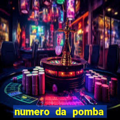 numero da pomba jogo do bicho